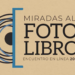 Continúan las actividades en MalF al cierre del Seminario de fotolibro: Discurso, Objeto, Experiencia impartido en línea para artistas de Iberoamérica