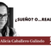 ¿Sueño? O…Realidad