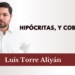 Hipócritas, y cobardes
