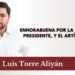 Enhorabuena por la salud del Presidente, y el artículo 84