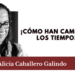 ¡Cómo han cambiado los tiempos! 