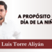 A propósito del Día de la niñez