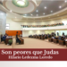 Son peores que Judas