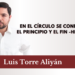 En el círculo se confunden el principio y el fin -Heráclito