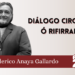 Diálogo circular ó rifirrafe