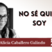No sé quién soy