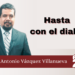 Hasta con el diablo…