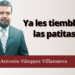 Ya les tiemblan las patitas