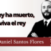 El rey ha muerto, viva el rey