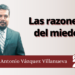 Las razones del miedo