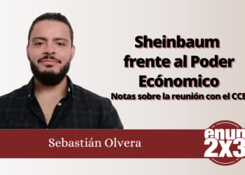 Sheinbaum frente al Poder Económico