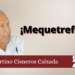 Fortino Cisneros Calzada | ¡Mequetrefes!