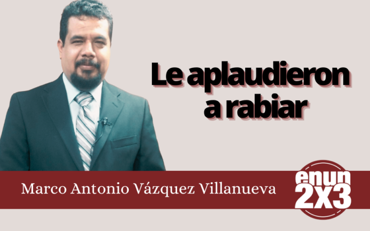 Marco Antonio Vázquez Villanueva | Le aplaudieron a rabiar