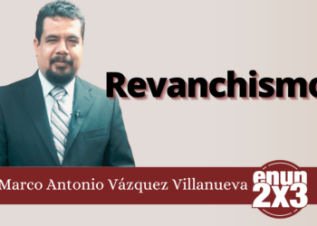 Marco Antonio Villanueva | Revanchismo