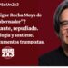 ¿Por qué sigue Rocha Moya de “gobernador”? Naufragante, repudiado. 4T lo elogia y sostiene. Abona a argumentos trumpistas