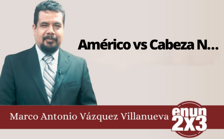 Marco Antonio Vázquez Villanueva | Américo vs Cabeza N…