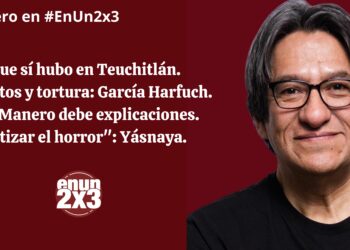 Lo que sí hubo en Teuchitlán. Asesinatos y tortura: García Harfuch. Gertz Manero debe explicaciones. “Matizar el horror”: Yásnaya