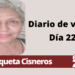 Por Enriqueta Cisneros | Diario de viaje Día 22