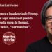 Más provocaciones e insolencia de Trump