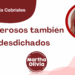 Por Libertad García Cabriales | Los poderosos también son desdichados