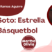 Por Francisco Javier Ramos Aguirre | Dany Soto: Estrella del Básquetbol