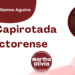 Por Francisco Javier Ramos Aguirre | La Capirotada Victorense