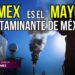 México enfrenta grave contaminación y Pemex aparece como responsable