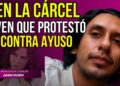 Tras protesta contra Ayuso, denuncian fabricación de delitos contra Carlos Darío en Aguascalientes