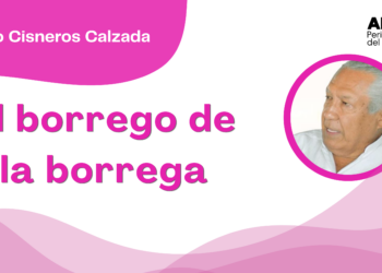 Por Fortino Cisneros Calzada | El borrego de la borrega