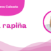 Por Fortino Cisneros Calzada | La rapiña