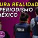 Violencia y precariedad: la dura realidad que enfrentan los periodistas en México