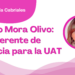 Por Libertad García Cabriales | Arturo Mora Olivo: referente de excelencia para la UAT