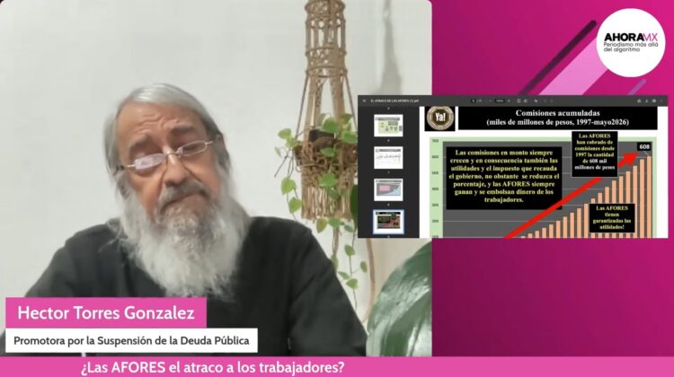 Las Afores juegan con el ahorro de los trabajadores: Torres González