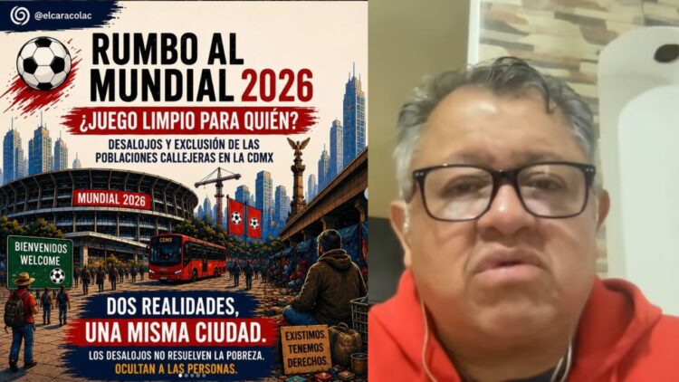 Ningún espectáculo por encima de los derechos humanos: acusan limpieza social por el Mundial